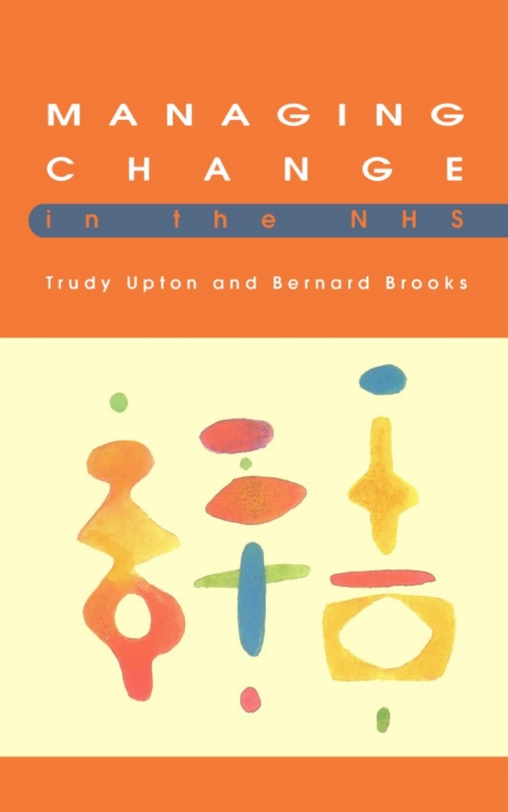 Managing Change in the NHS 1st Edition - (PDF/EPUB Version)