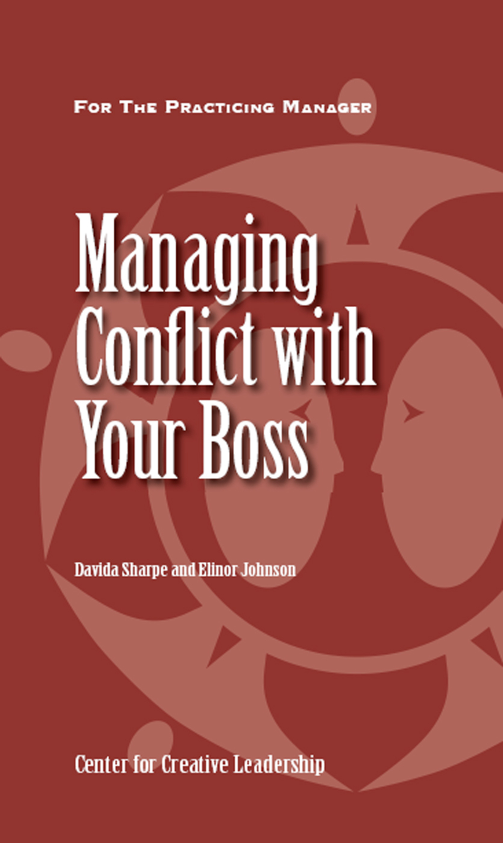 Managing Conflict with Your Boss - (PDF/EPUB Version)