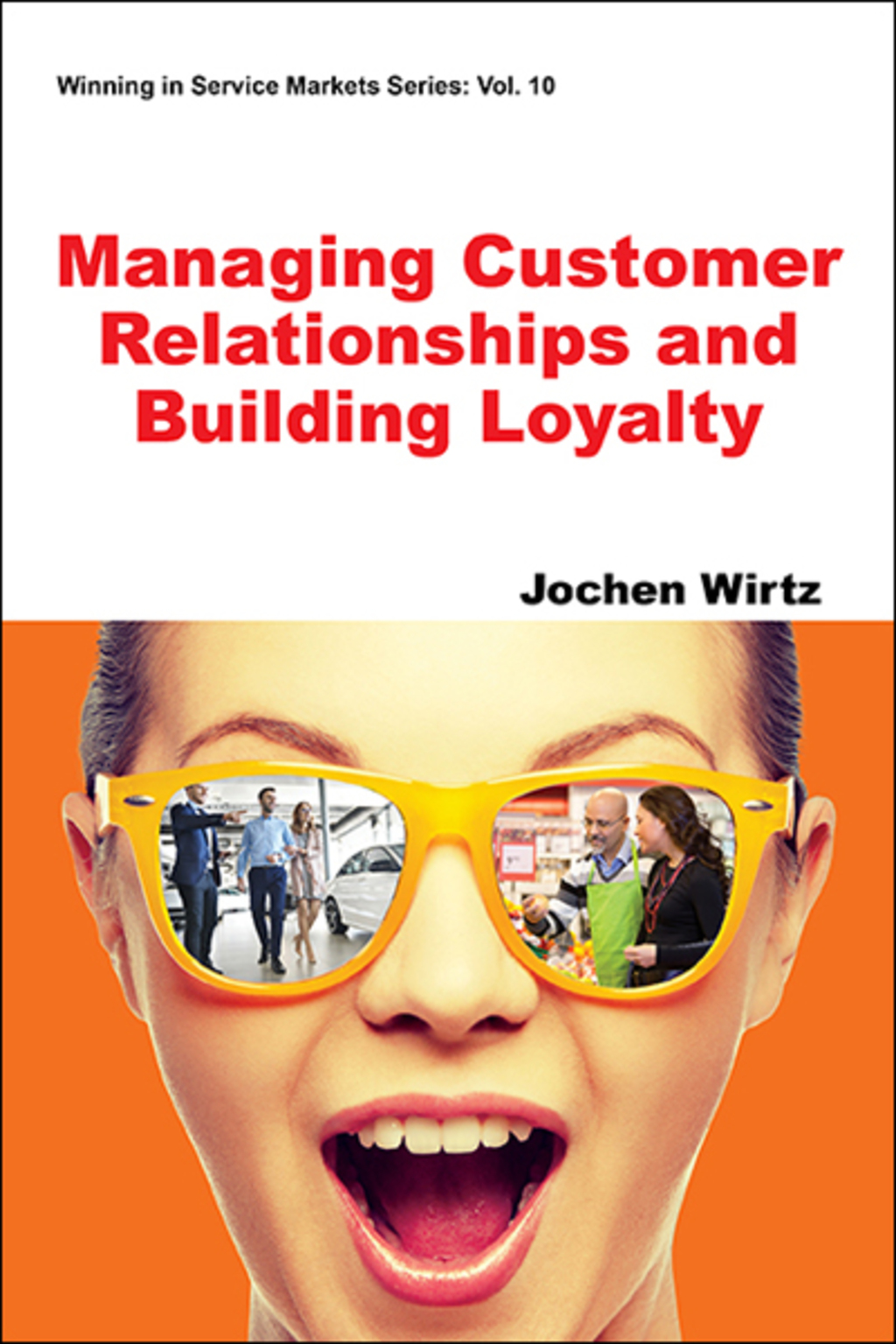 Managing Customer Relationships and Building Loyalty - (PDF/EPUB Version)
