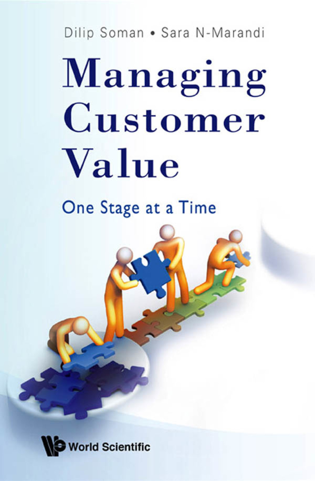 MANAGING CUSTOMER VALUE One Stage at a Time - (PDF/EPUB Version)