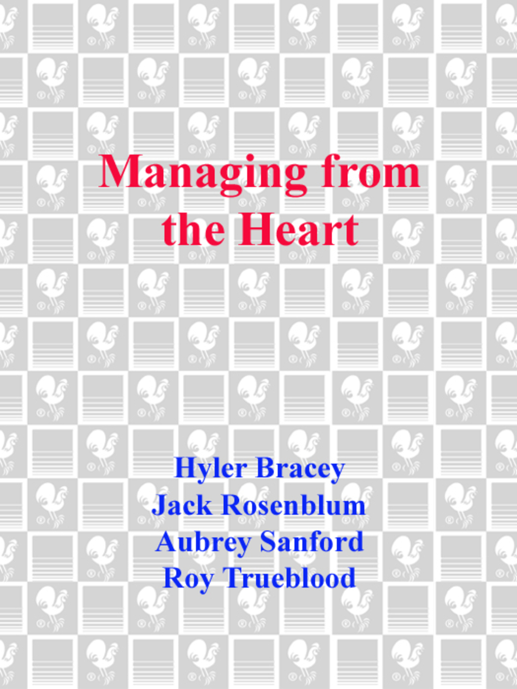 Managing from the Heart - (PDF/EPUB Version)