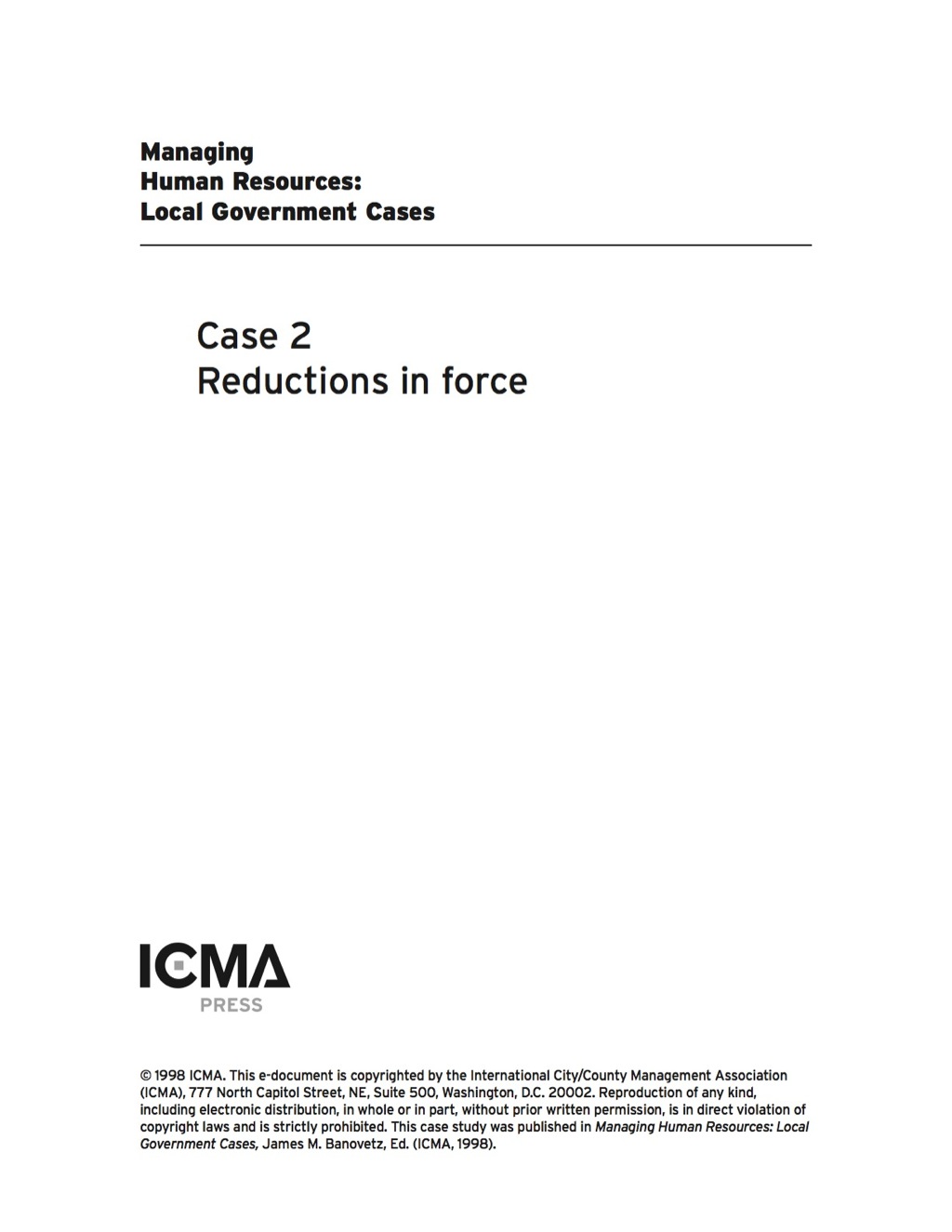 Managing Human Resources: Local Government Cases: Reductions in Force - (PDF/EPUB Version)
