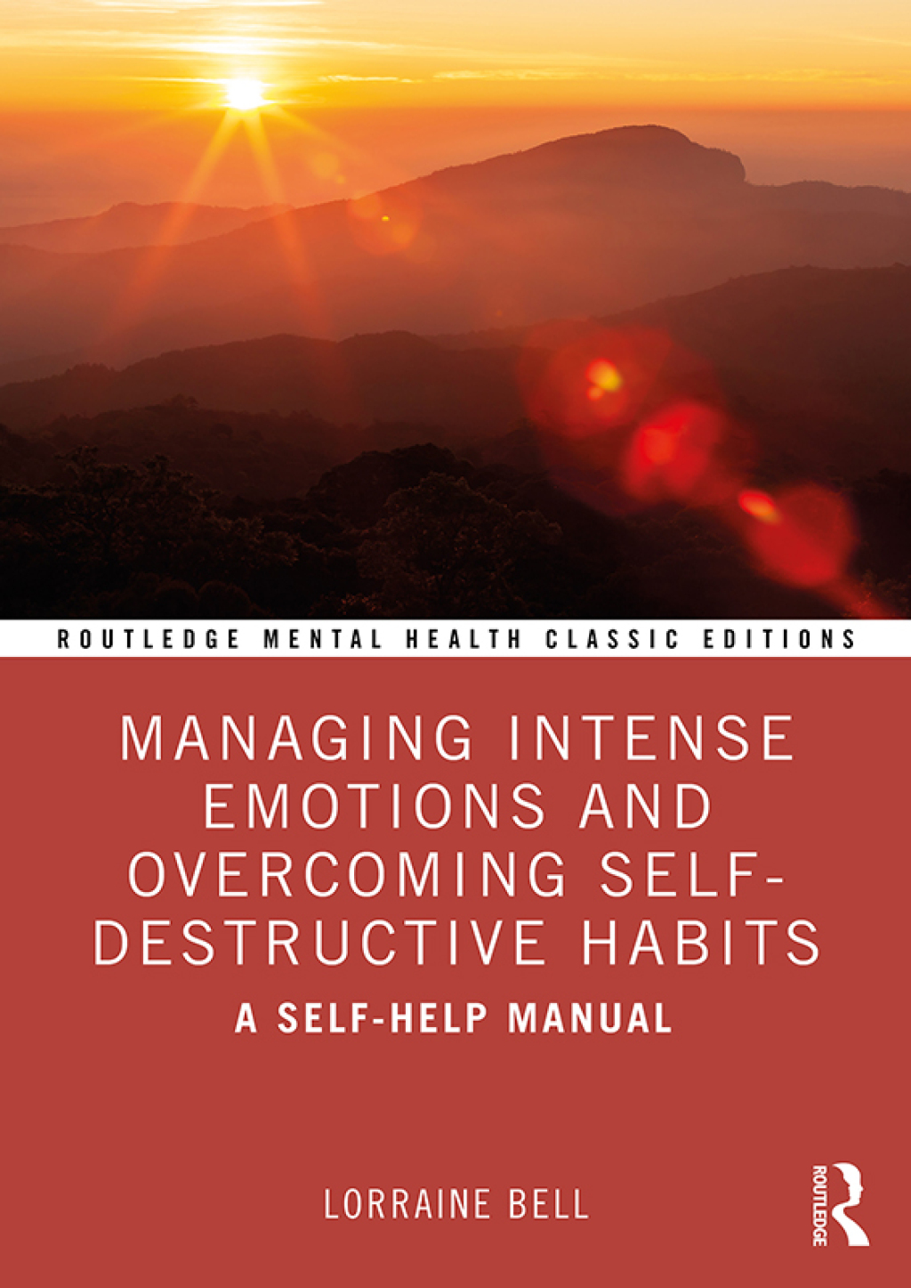 Managing Intense Emotions and Overcoming Self-Destructive Habits A Self-Help Manual 1st Edition - (PDF/EPUB Version)