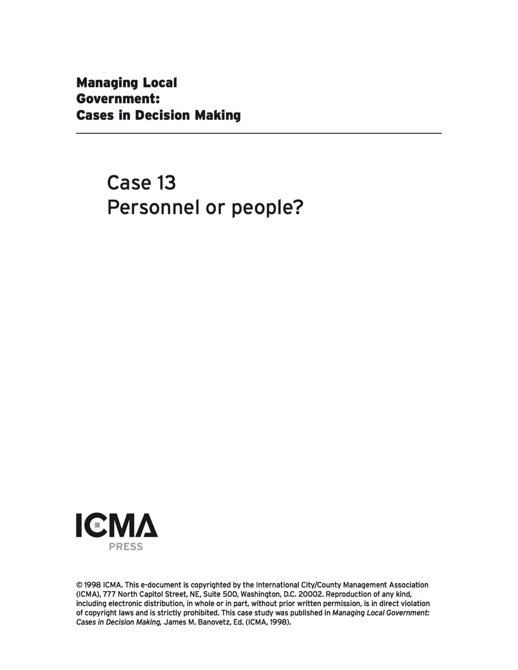 Managing Local Government: Cases in Decision Making: Personnel or People? - (PDF/EPUB Version)