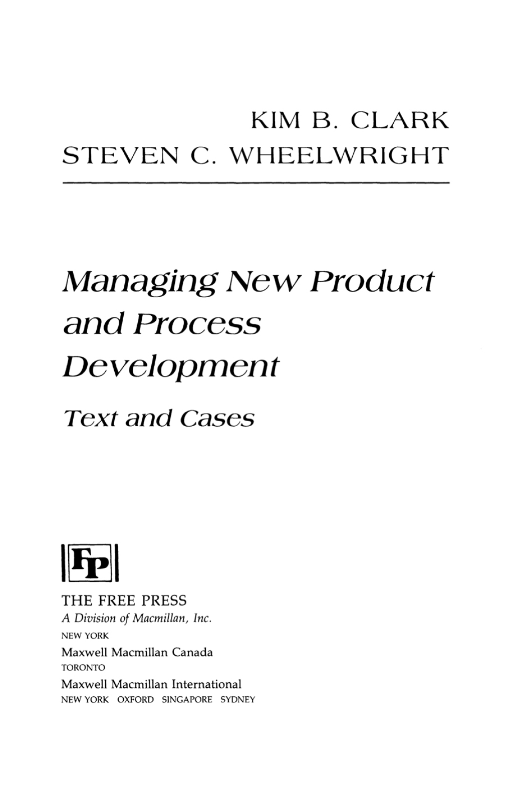 Managing New Product and Process Development Text Cases - (PDF/EPUB Version)