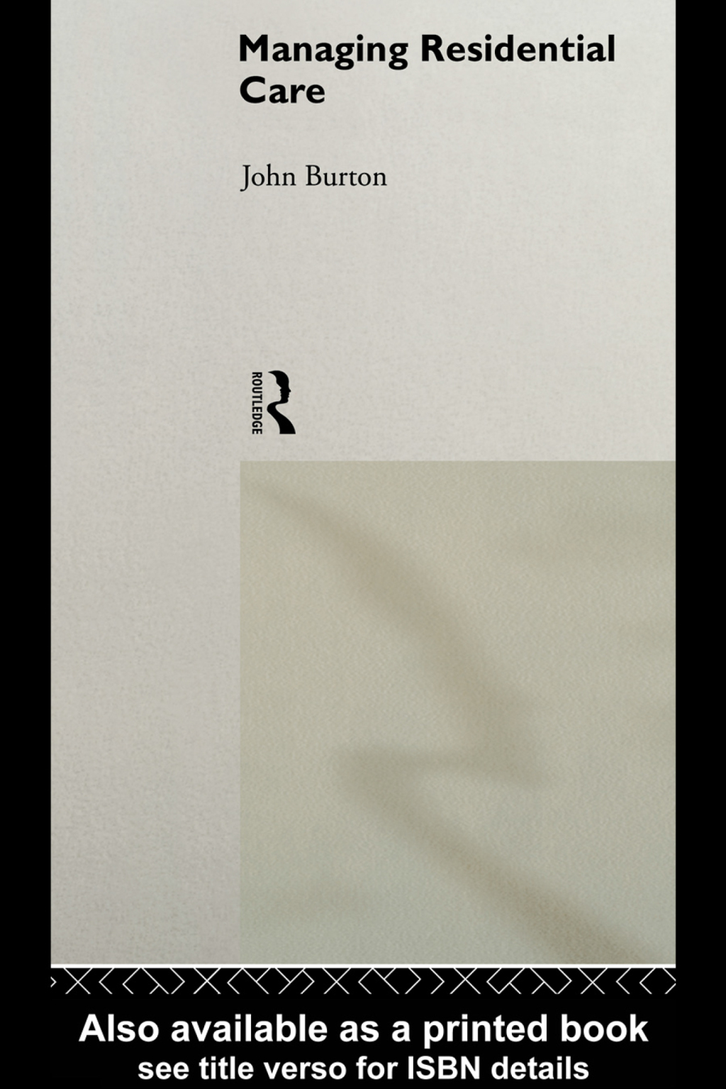 Managing Residential Care 1st Edition - (PDF/EPUB Version)