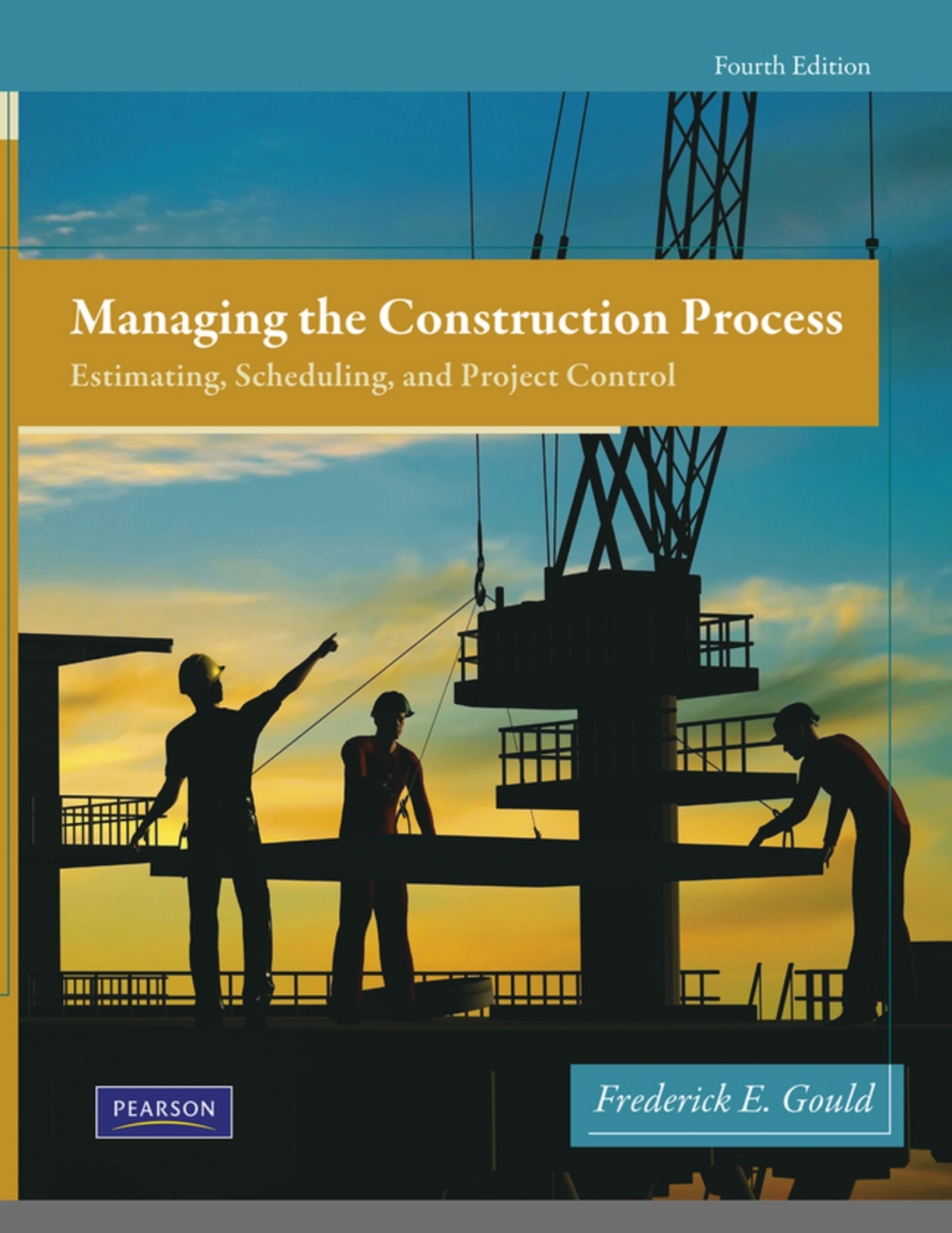 Managing the Construction Process (Pearson+) 4th Edition â€“ PDF/EPUB Version Downloadable
