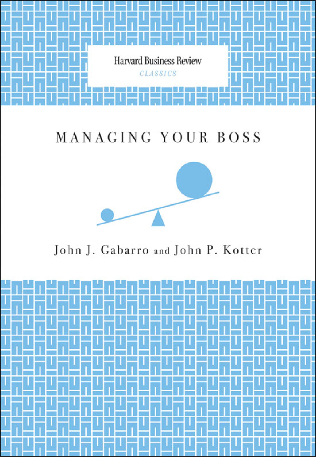 Managing Your Boss - (PDF/EPUB Version)