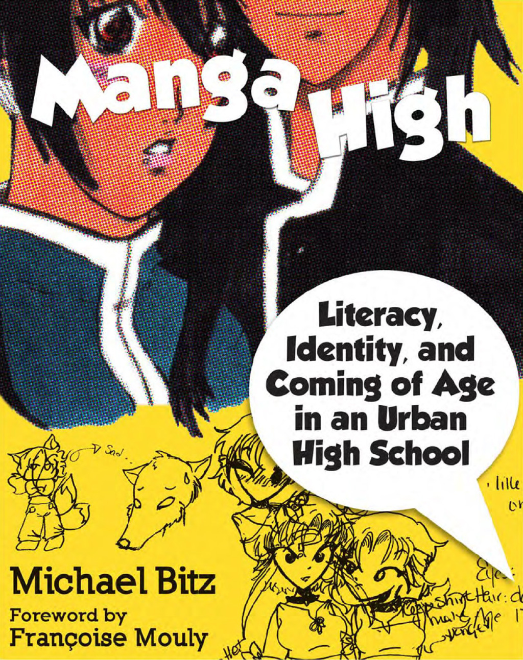 Manga High Literacy, Identity, and Coming of Age in an Urban High School - (PDF/EPUB Version)