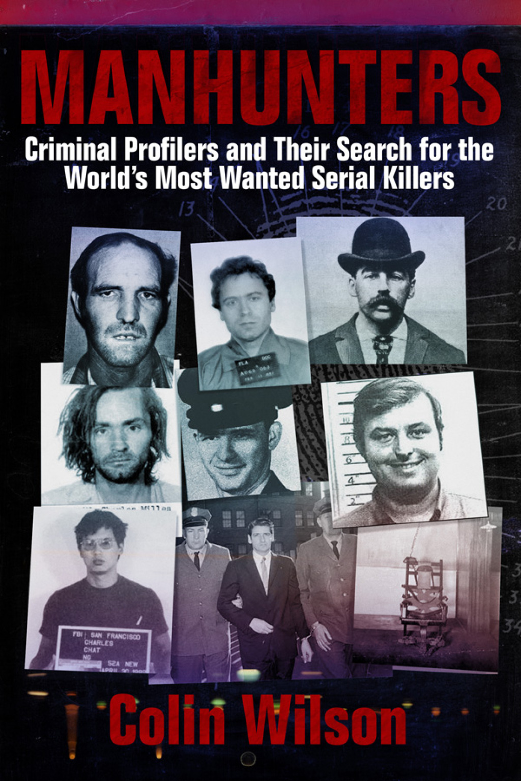 Manhunters Criminal Profilers and Their Search for the World?s Most Wanted Serial Killers - (PDF/EPUB Version)