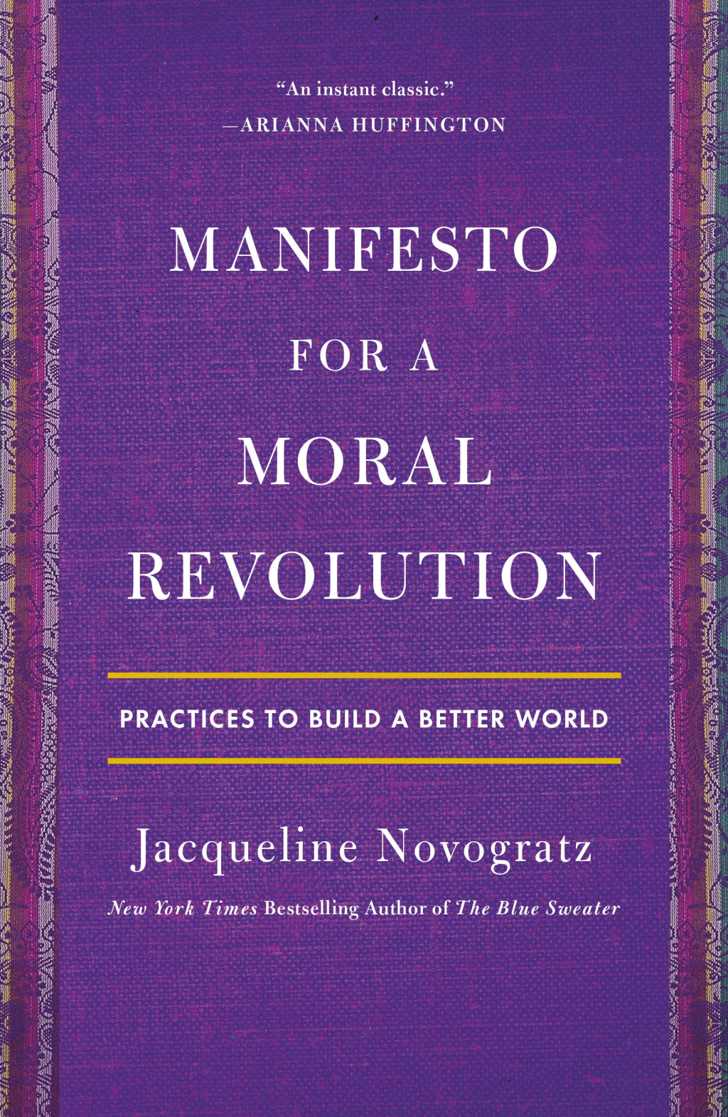 Manifesto for a Moral Revolution Practices to Build a Better World - (PDF/EPUB Version)