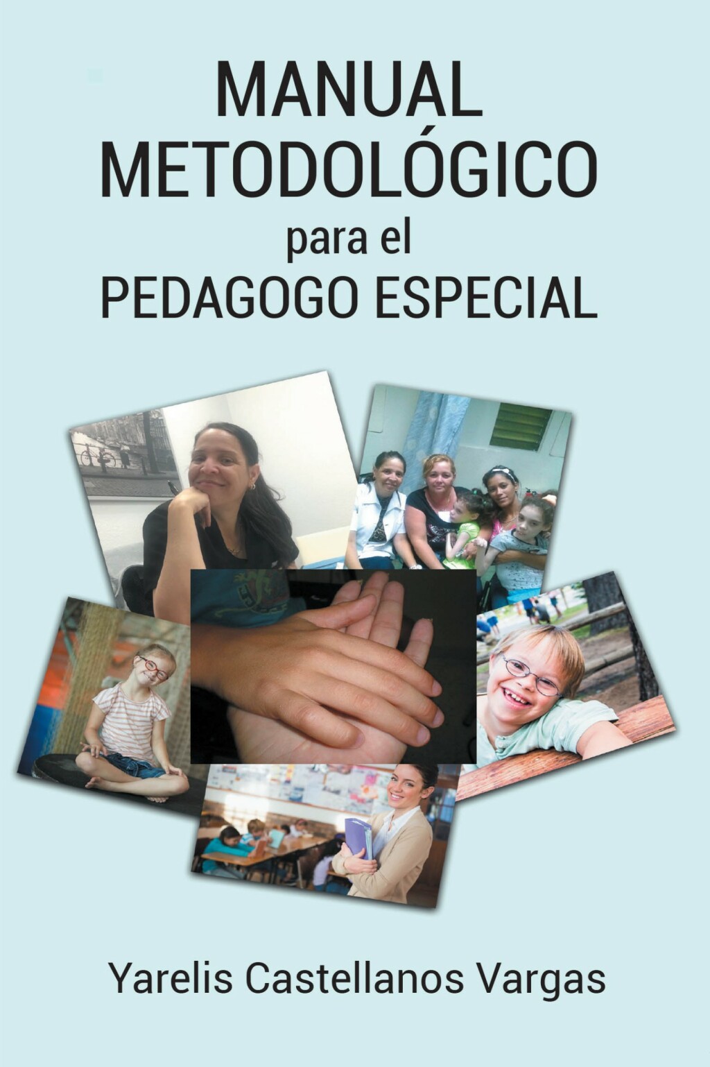 Manual Metodologico para el Pedagogo Especial - (PDF/EPUB Version)