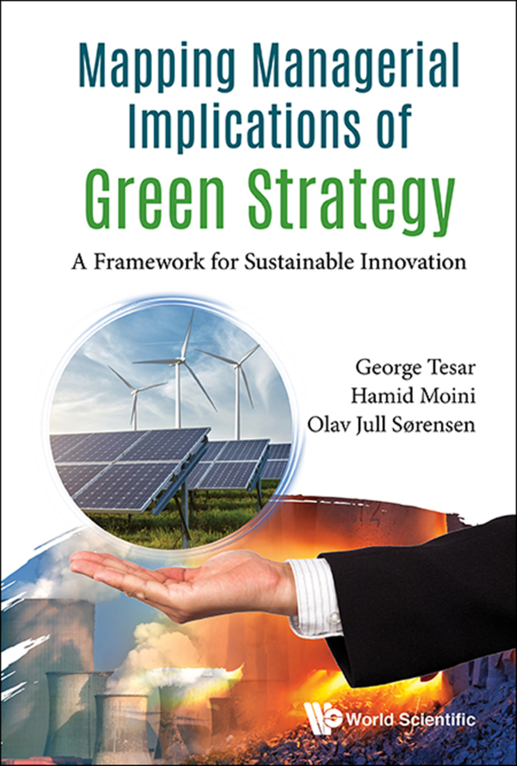 MAPPING MANAGERIAL IMPLICATIONS OF GREEN STRATEGY A Framework for Sustainable Innovation - (PDF/EPUB Version)