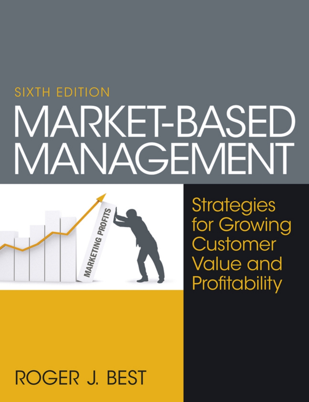 Market-Based Management (Pearson+) 6th Edition â€“ PDF/EPUB Version Downloadable
