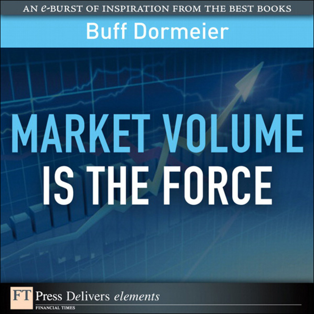 Market Volume is the Force 1st Edition - (PDF/EPUB Version)