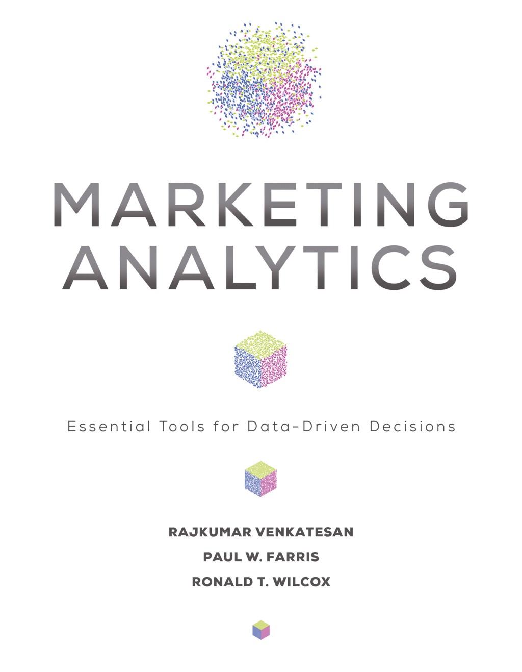 Marketing Analytics Essential Tools for Data-Driven Decisions - (PDF/EPUB Version)