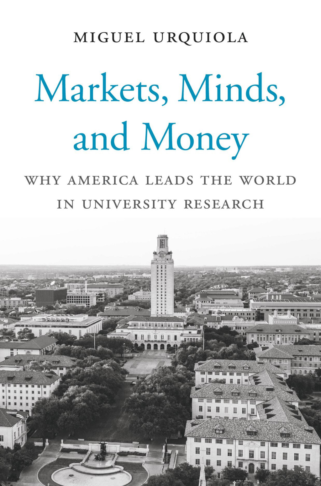 Markets, Minds, and Money Why America Leads the World in University Research - (PDF/EPUB Version)