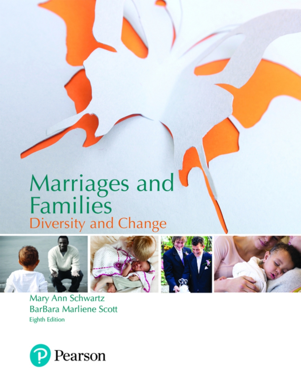 Marriages and Families: Diversity and Change (Pearson+) 8th Edition â€“ PDF/EPUB Version Downloadable