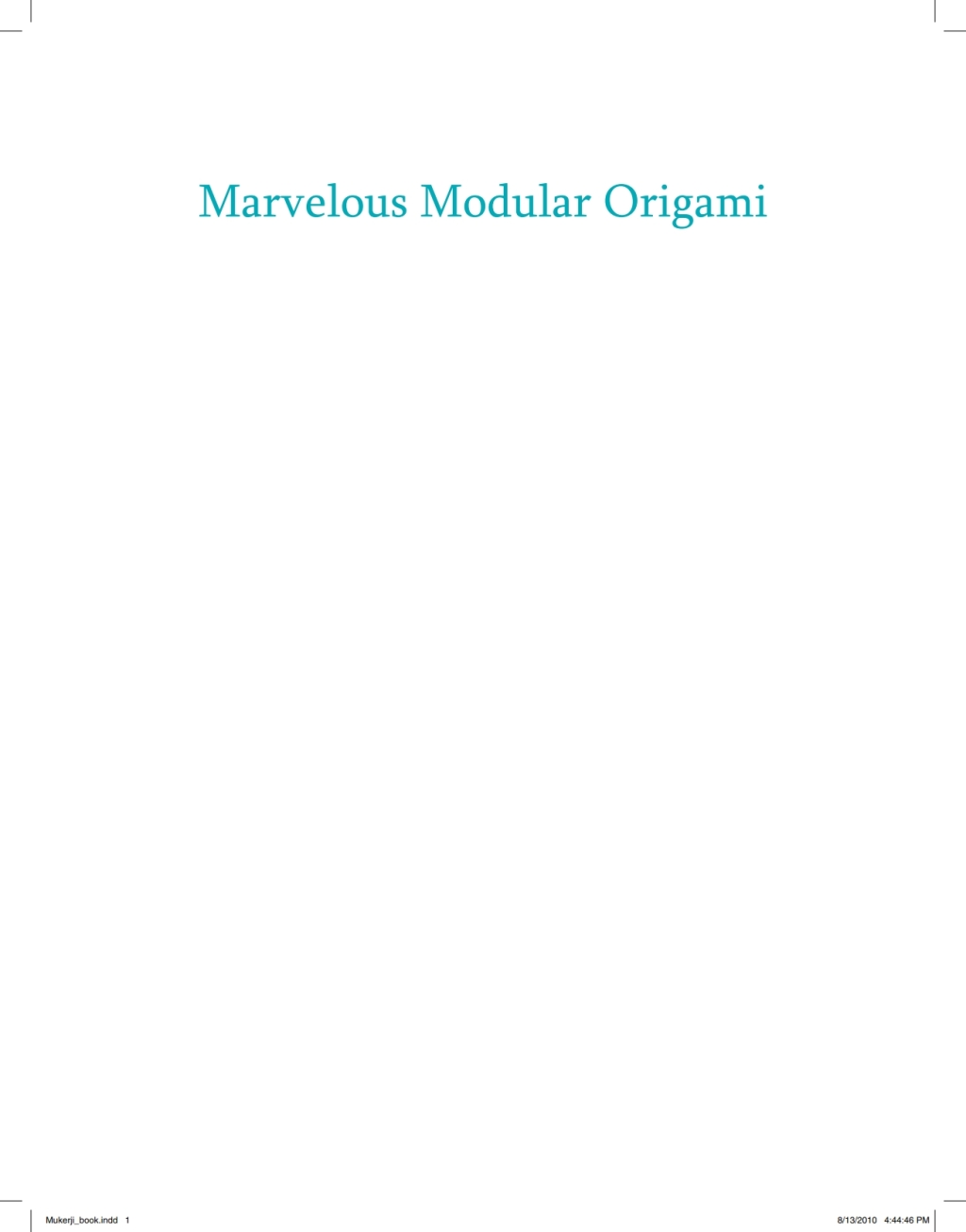 Marvelous Modular Origami 1st Edition - (PDF/EPUB Version)