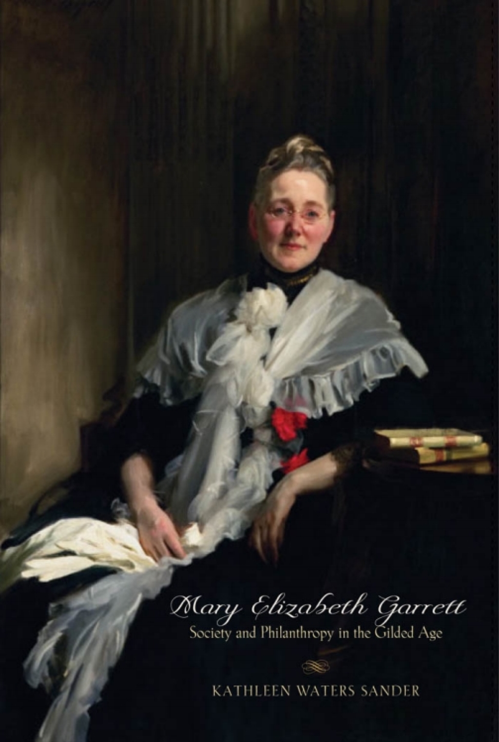 Mary Elizabeth Garrett Society and Philanthropy in the Gilded Age - (PDF/EPUB Version)