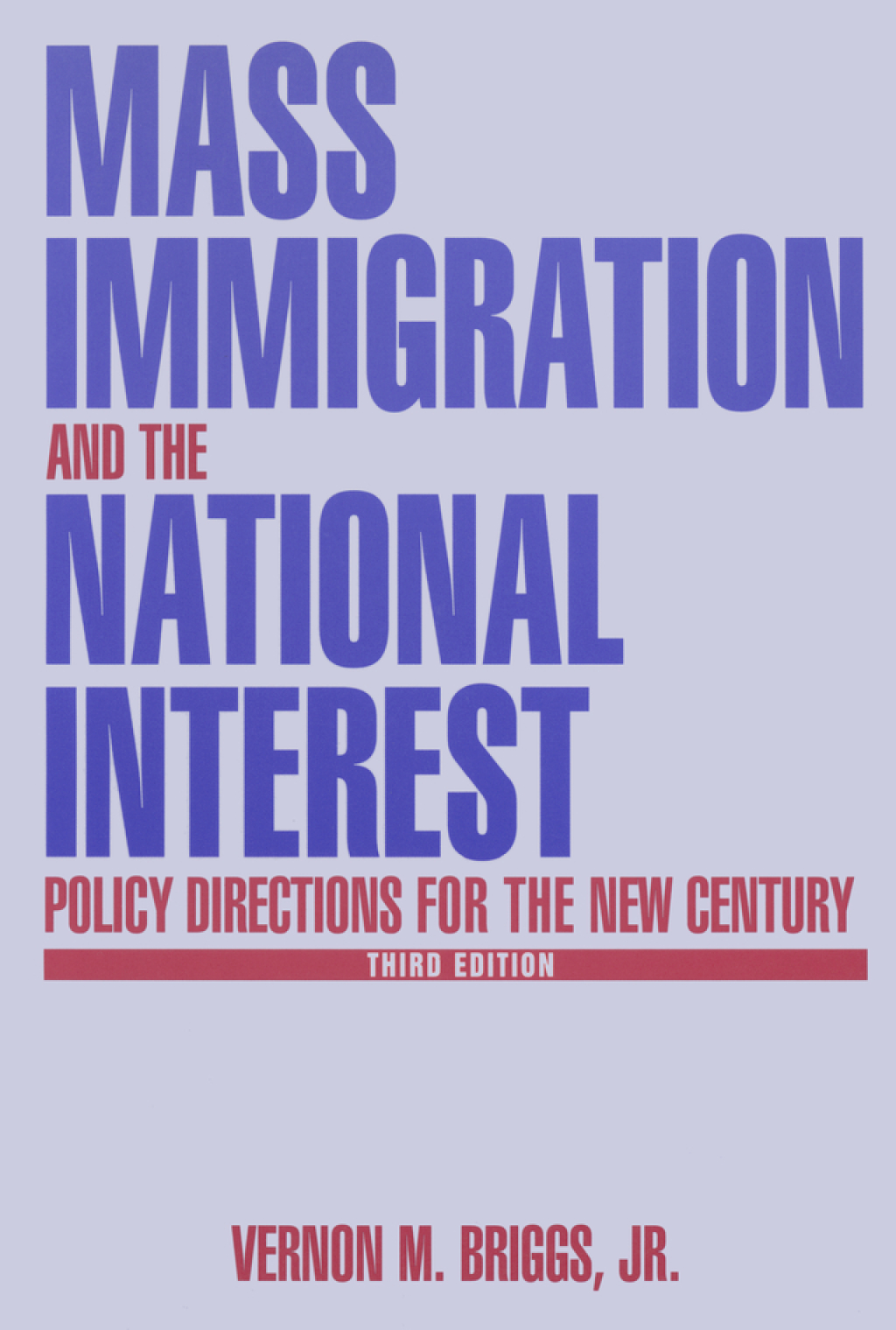 Mass Immigration and the National Interest Policy Directions for the New Century 4th Edition â€“ PDF/EPUB Version Downloadable