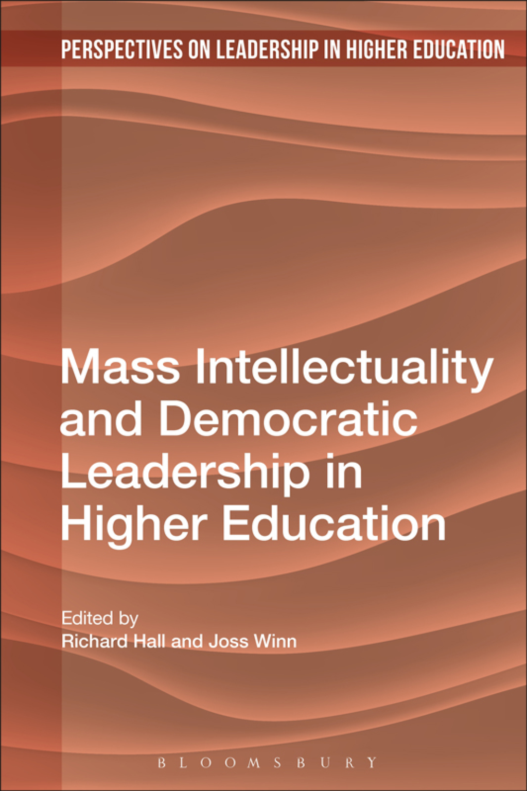 Mass Intellectuality and Democratic Leadership in Higher Education 1st Edition â€“ PDF/EPUB Version Downloadable