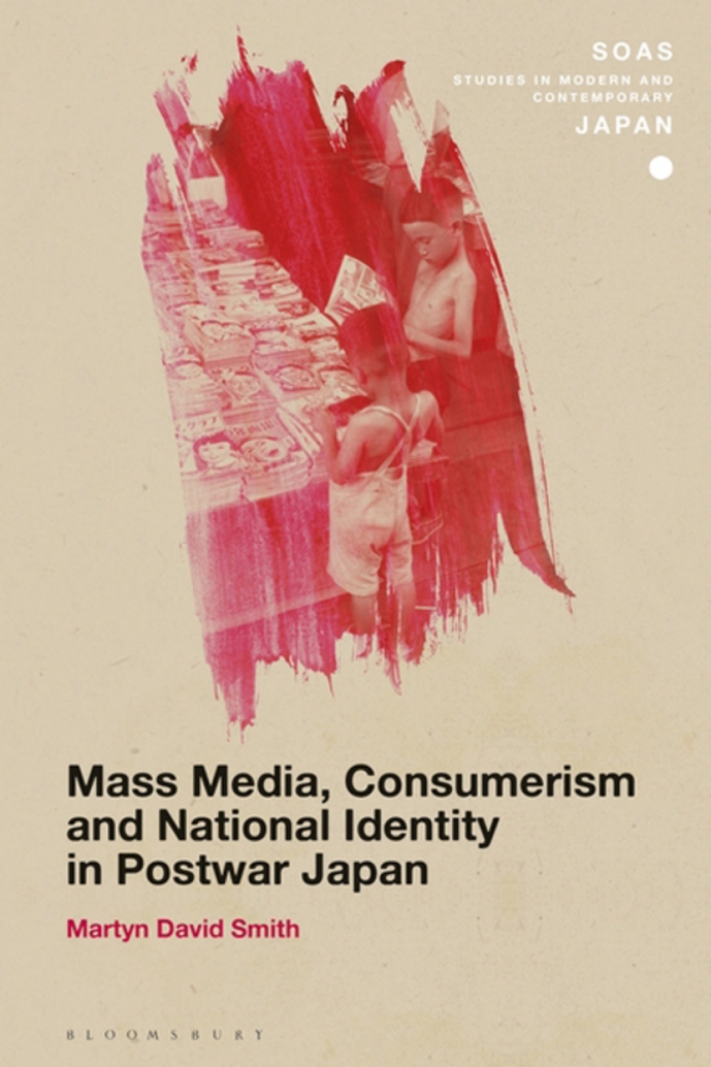 Mass Media, Consumerism and National Identity in Postwar Japan 1st Edition â€“ PDF/EPUB Version Downloadable