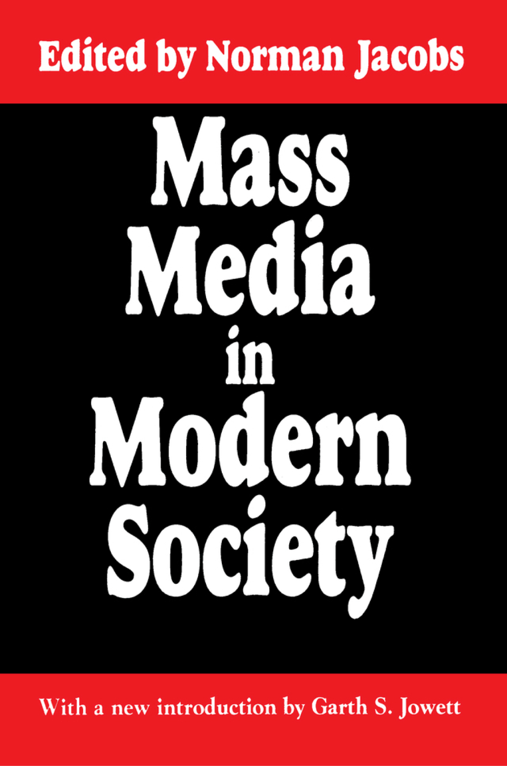 Mass Media in Modern Society 1st Edition â€“ PDF/EPUB Version Downloadable