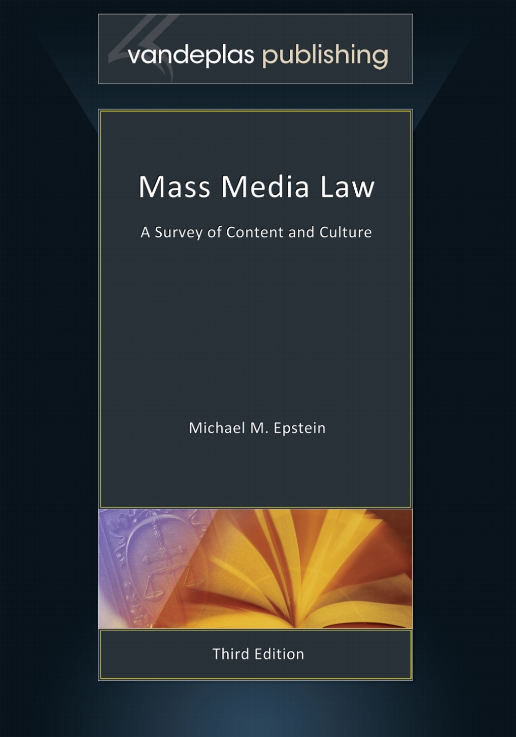Mass Media Law - A Survey of Content and Culture - Third Revised Edition 3rd Edition â€“ PDF/EPUB Version Downloadable