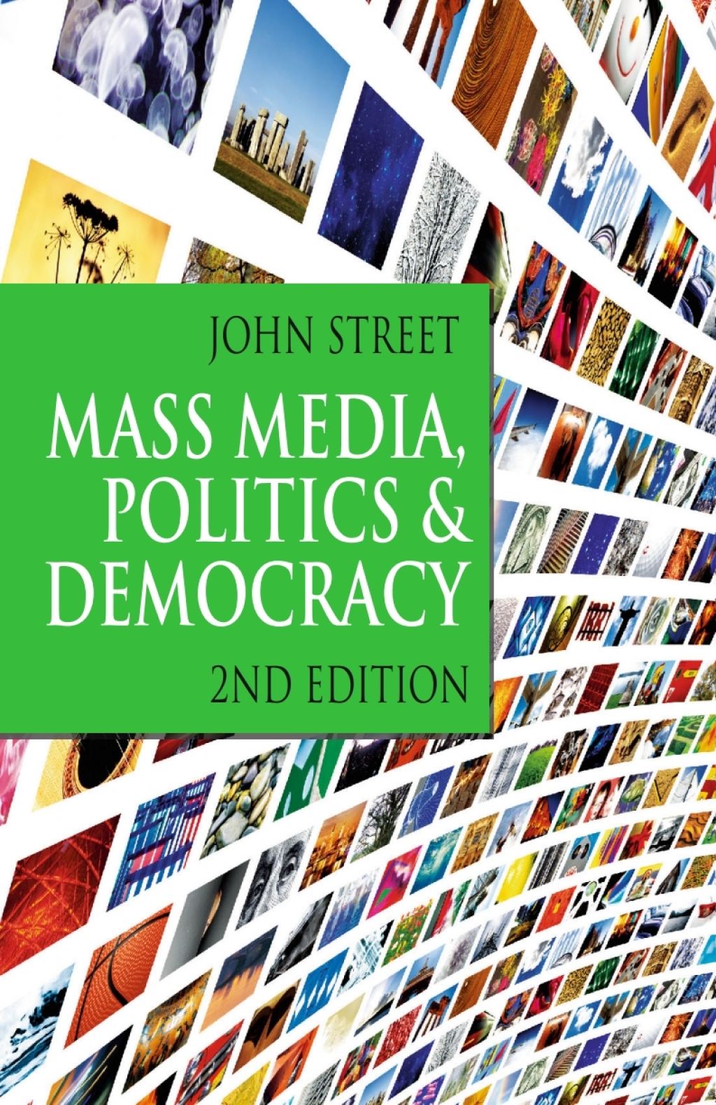 Mass Media, Politics and Democracy Second Edition 2nd Edition â€“ PDF/EPUB Version Downloadable