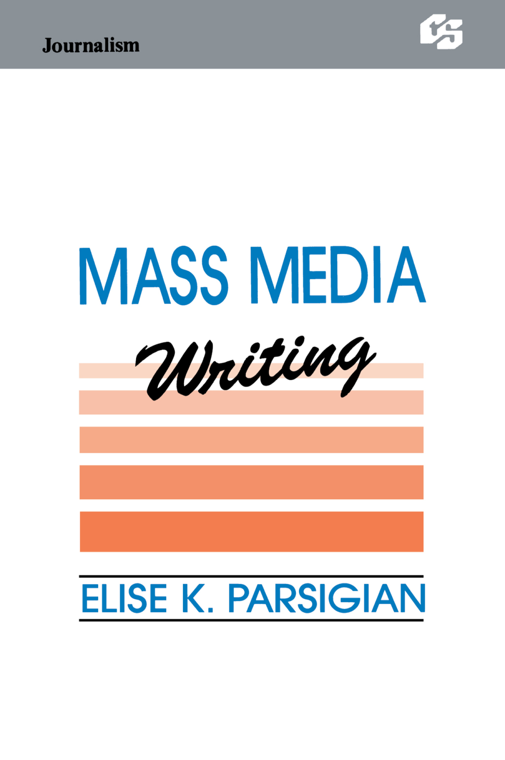 Mass Media Writing 1st Edition â€“ PDF/EPUB Version Downloadable