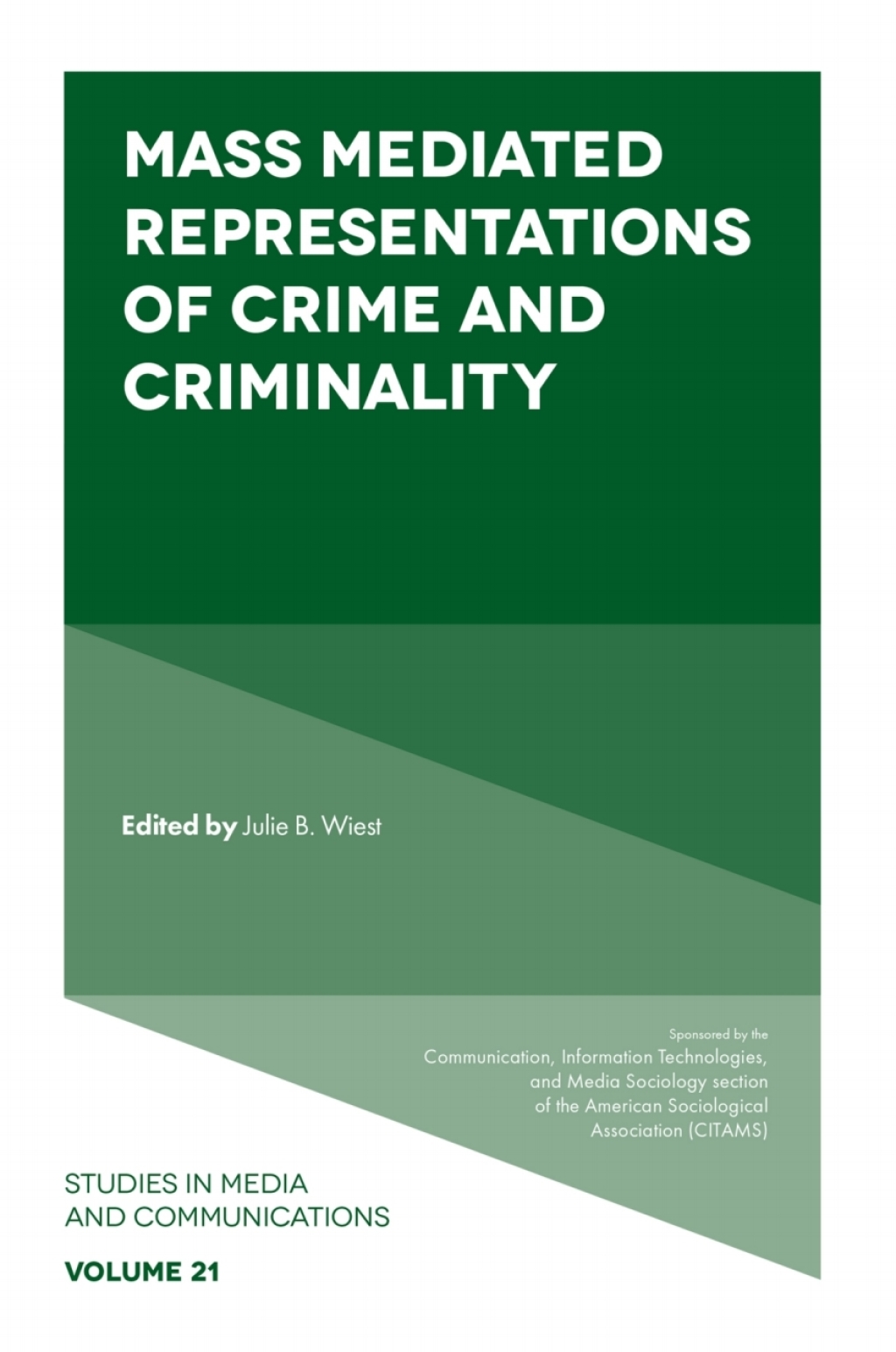 Mass Mediated Representations of Crime and Criminality  â€“ PDF/EPUB Version Downloadable