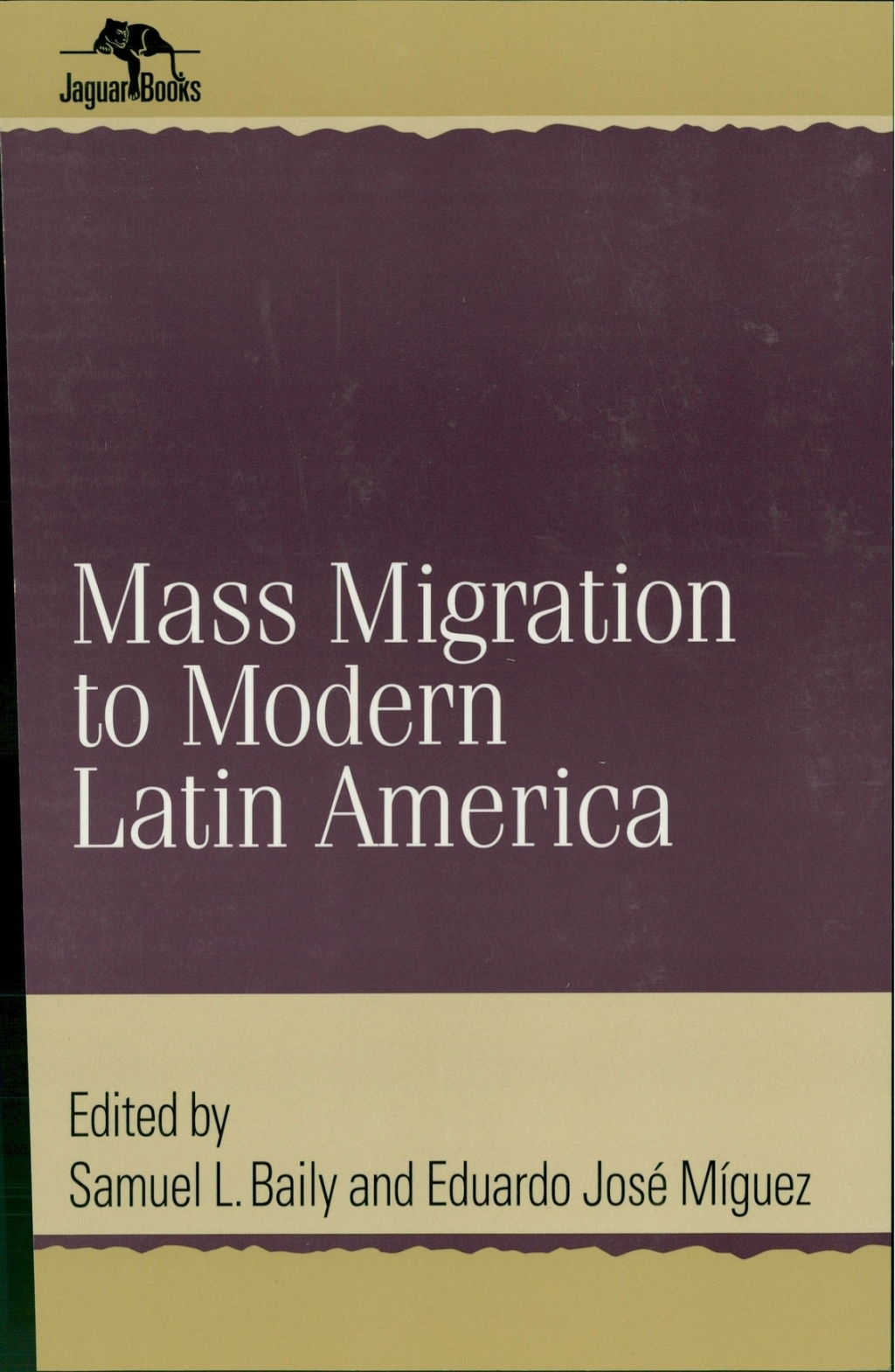 Mass Migration to Modern Latin America 1st Edition â€“ PDF/EPUB Version Downloadable