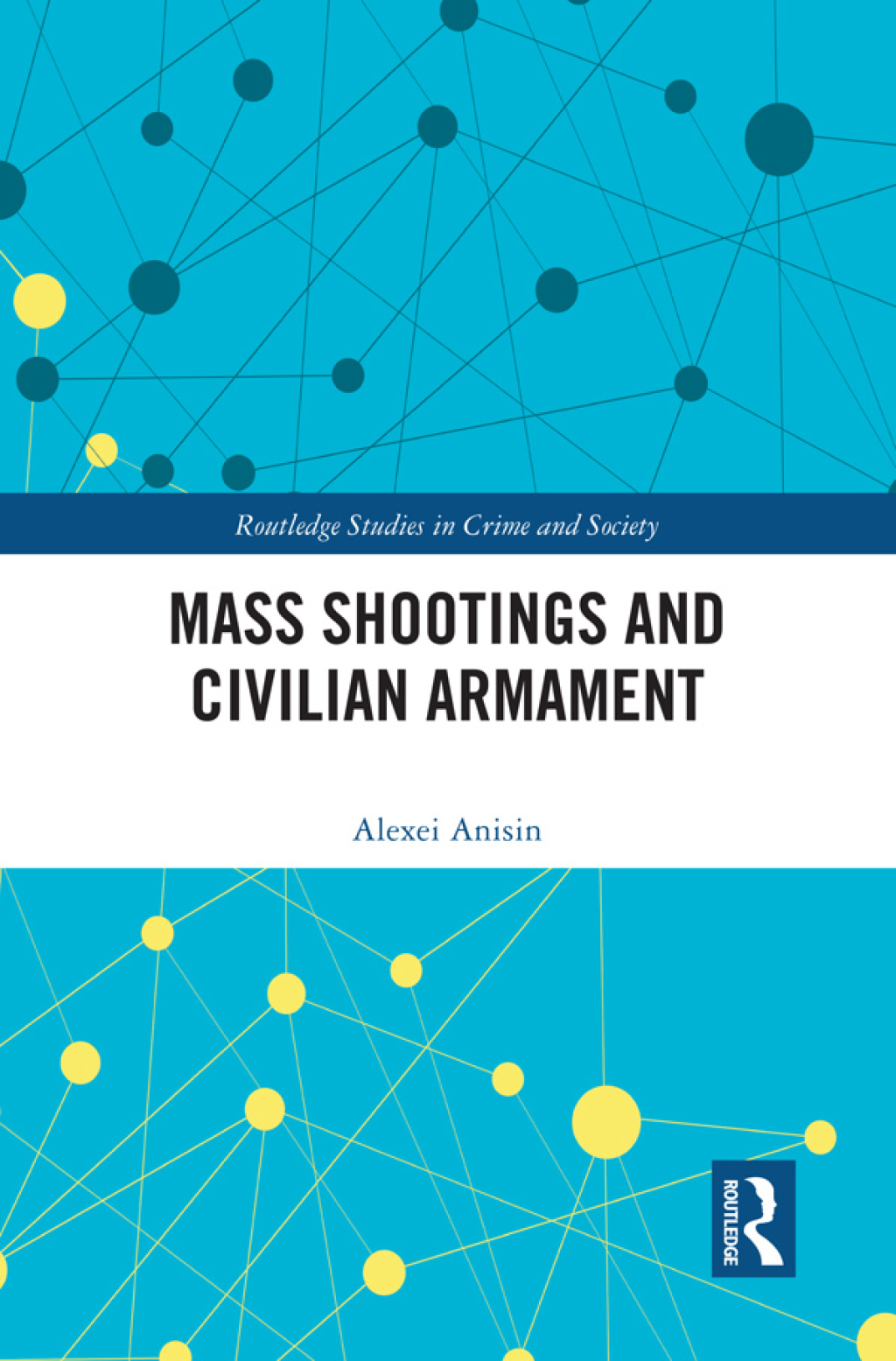 Mass Shootings and Civilian Armament 1st Edition â€“ PDF/EPUB Version Downloadable