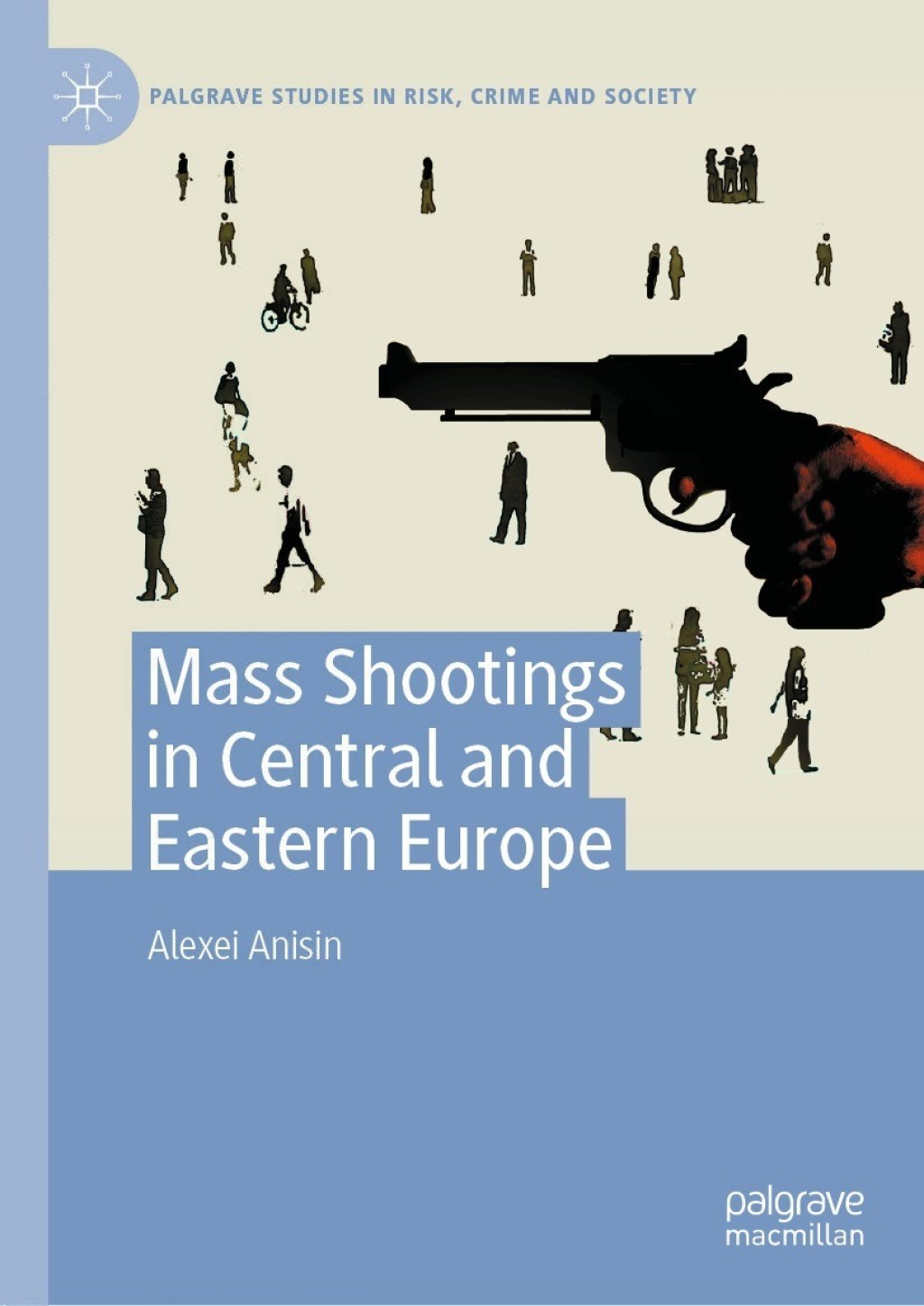 Mass Shootings in Central and Eastern Europe  â€“ PDF/EPUB Version Downloadable