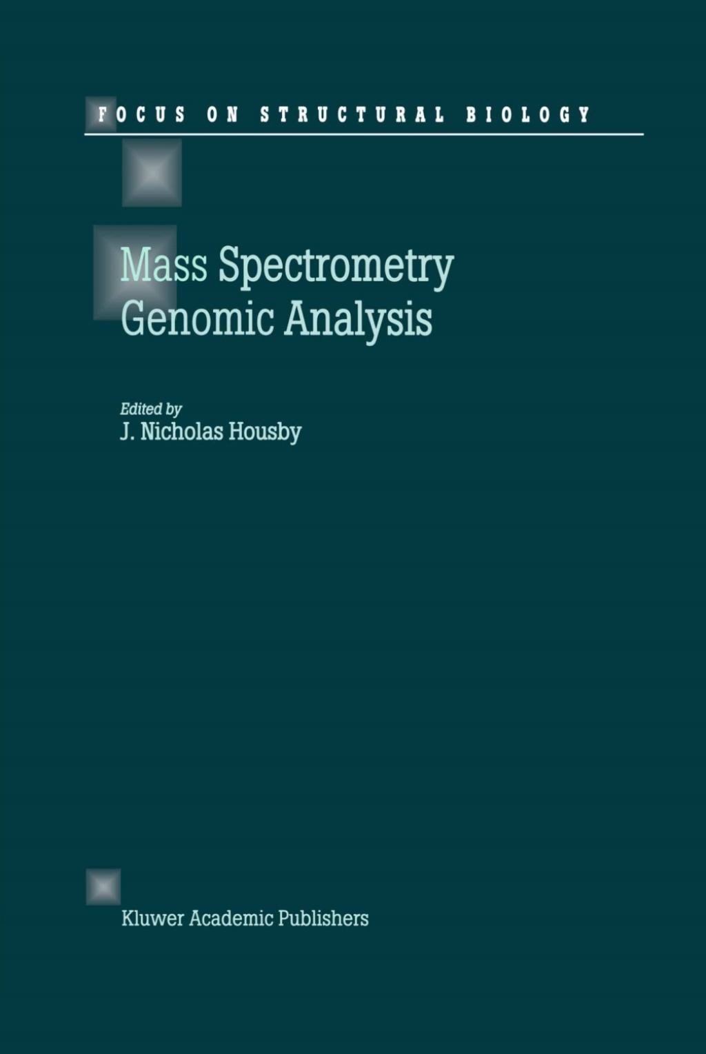 Mass Spectrometry and Genomic Analysis 1st Edition â€“ PDF/EPUB Version Downloadable