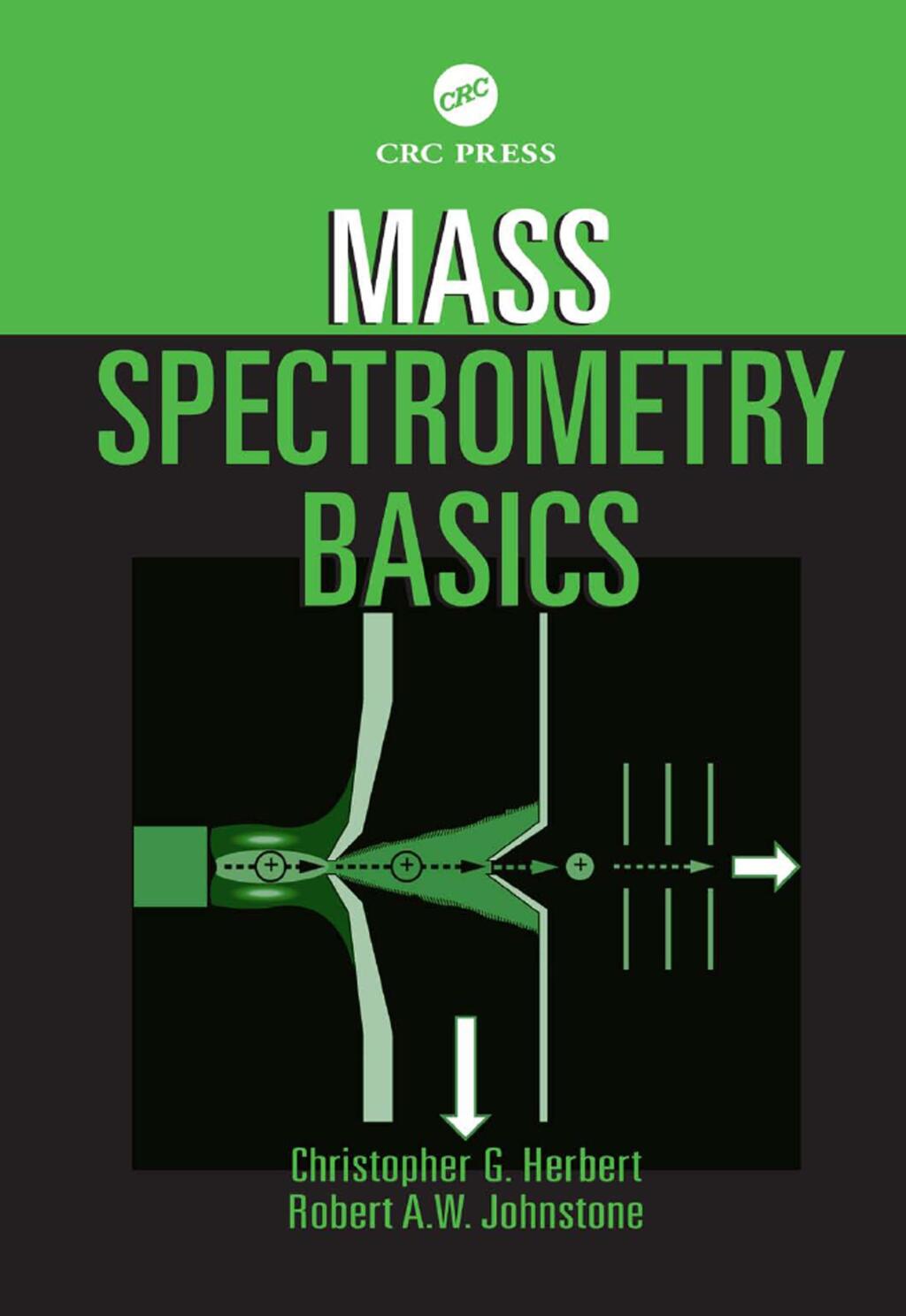 Mass Spectrometry Basics 1st Edition â€“ PDF/EPUB Version Downloadable