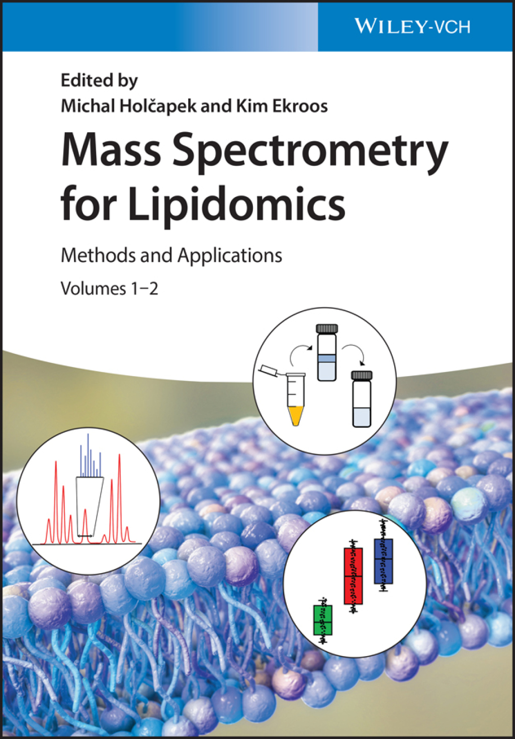 Mass Spectrometry for Lipidomics Methods and Applications 1st Edition â ...