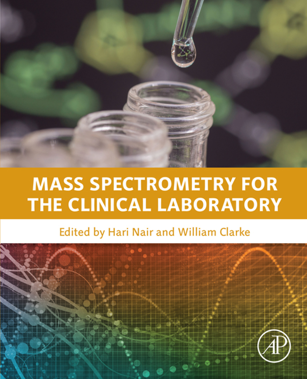Mass Spectrometry for the Clinical Laboratory  â€“ PDF/EPUB Version Downloadable