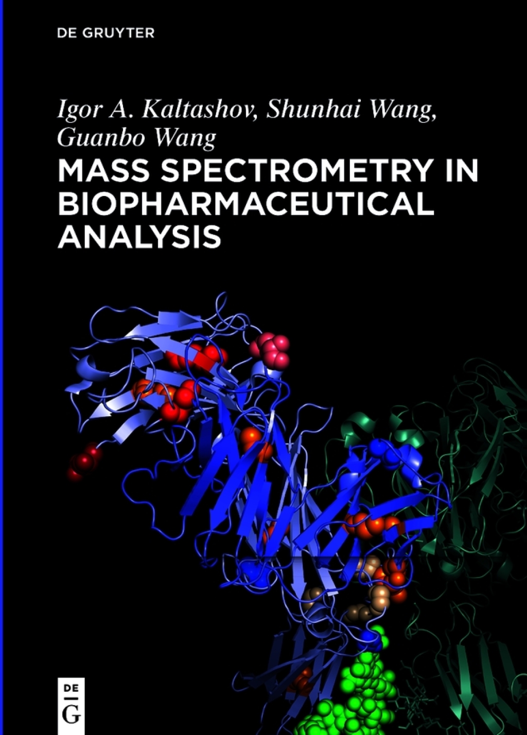Mass Spectrometry in Biopharmaceutical Analysis 1st Edition â€“ PDF/EPUB Version Downloadable