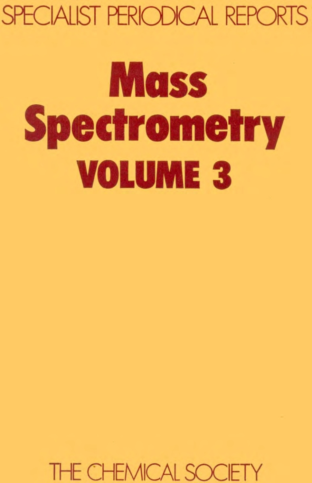 Mass Spectrometry Volume 3 1st Edition â€“ PDF/EPUB Version Downloadable