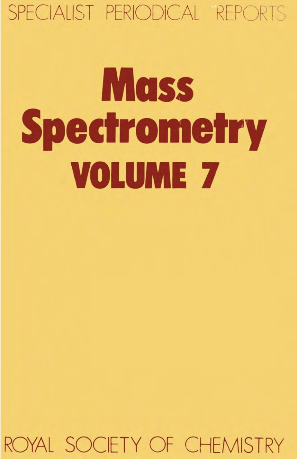 Mass Spectrometry Volume 7 1st Edition â€“ PDF/EPUB Version Downloadable
