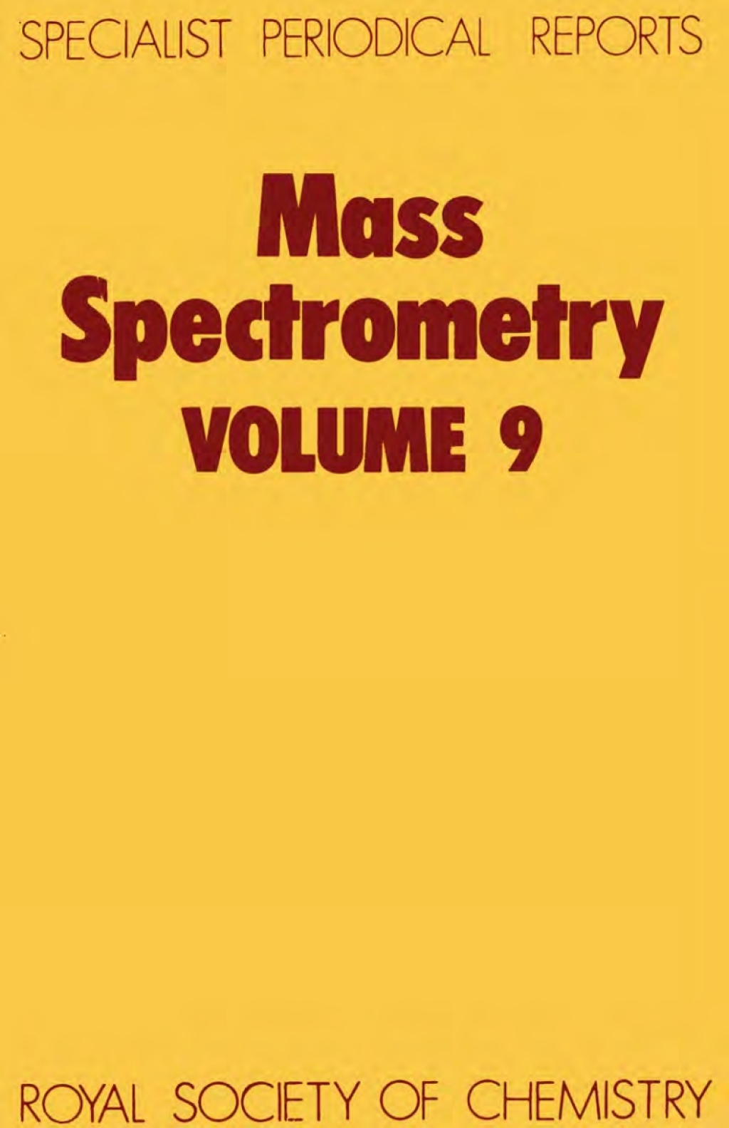 Mass Spectrometry Volume 9 1st Edition â€“ PDF/EPUB Version Downloadable