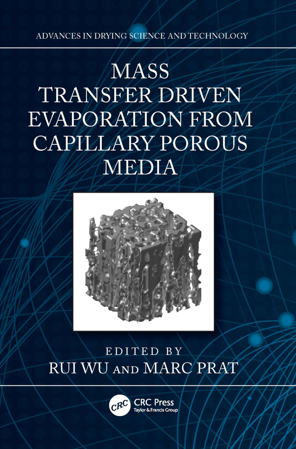 Mass Transfer Driven Evaporation From Capillary Porous Media 1st Edition â€“ PDF/EPUB Version Downloadable