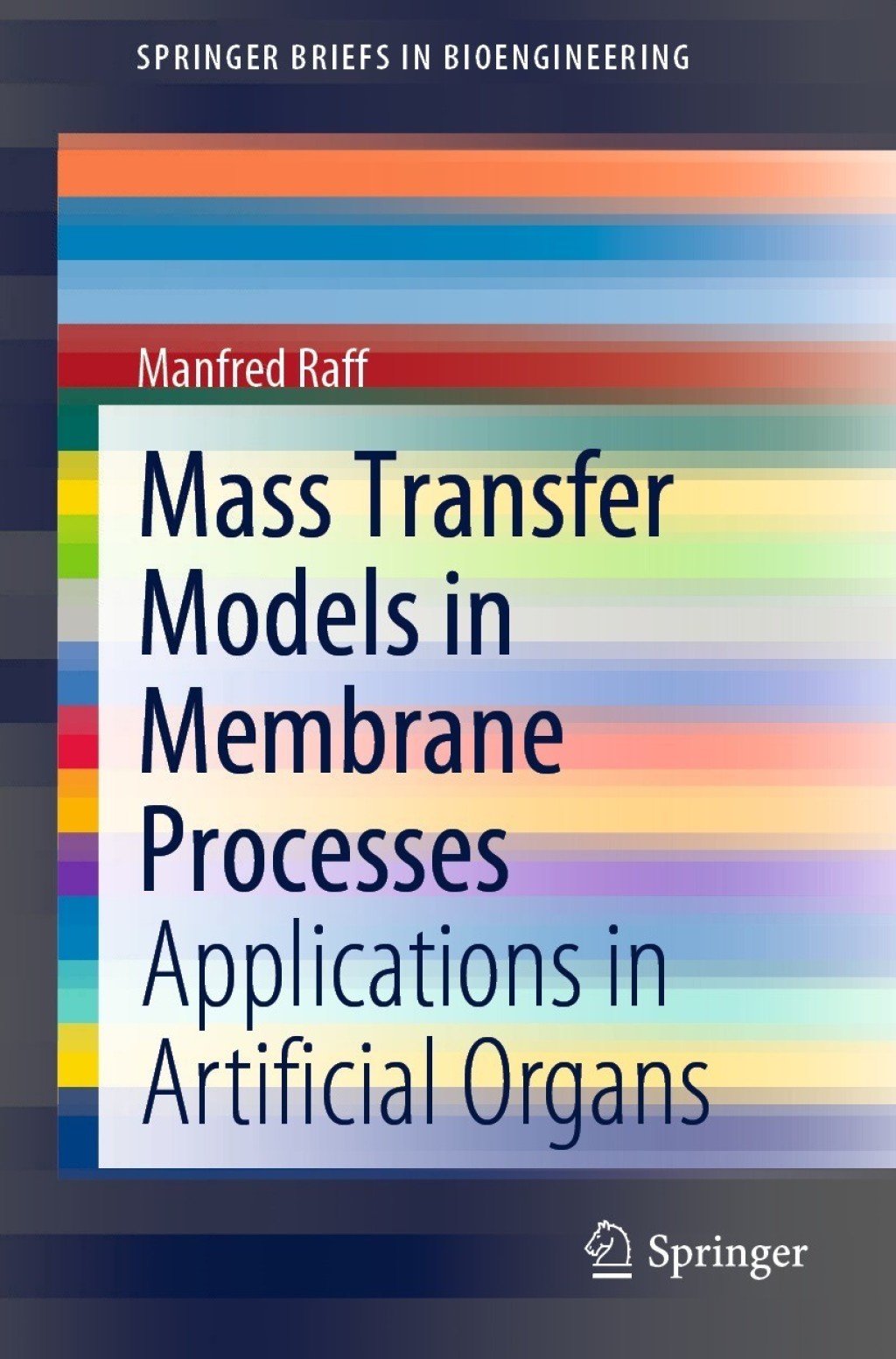 Mass Transfer Models in Membrane Processes Applications in Artificial Organs  â€“ PDF/EPUB Version Downloadable