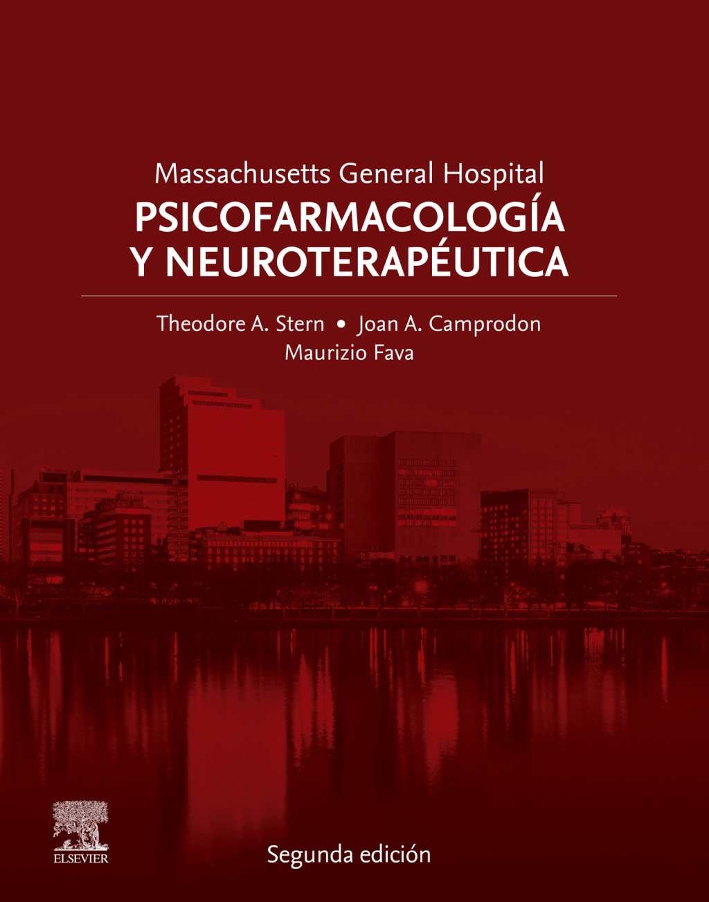 Massachusetts General Hospital. PsicofarmacologÃ­a y NeuroterapÃ©utica 2nd Edition â€“ PDF/EPUB Version Downloadable