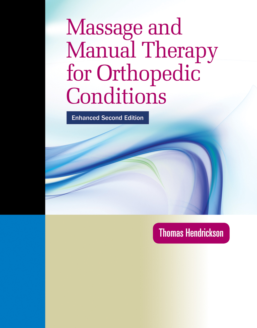 Massage and Manual Therapy for Orthopedic Conditions 2nd Edition â€“ PDF/EPUB Version Downloadable