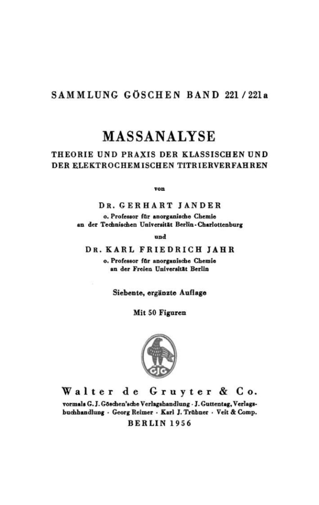 Massanalyse Theorie und Praxis der klassischen und der elektrochemischen Titrierverfahren 7th Edition â€“ PDF/EPUB Version Downloadable