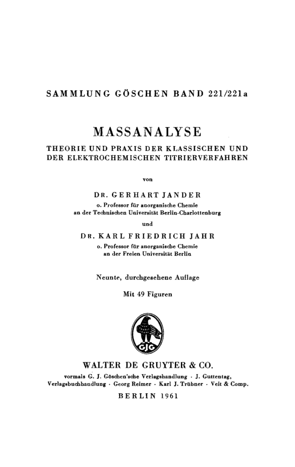 Massanalyse Theorie und Praxis der klassischen und der elektrochemischen Titrierverfahren 9th Edition â€“ PDF/EPUB Version Downloadable
