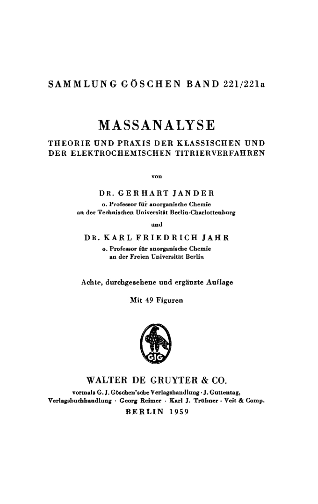 Massanalyse Theorie und Praxis der klassischen und elektrochemischen Titrierverfahren 8th Edition â€“ PDF/EPUB Version Downloadable